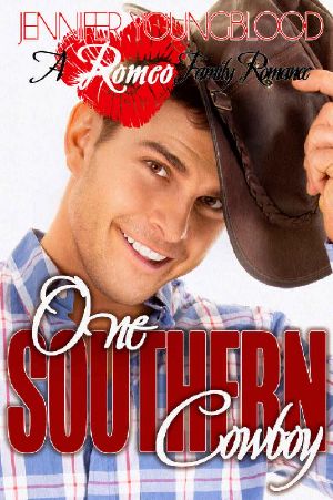 [Romeo Family Romance 06] • One Southern Cowboy (Romeo Family Romance Book 6)